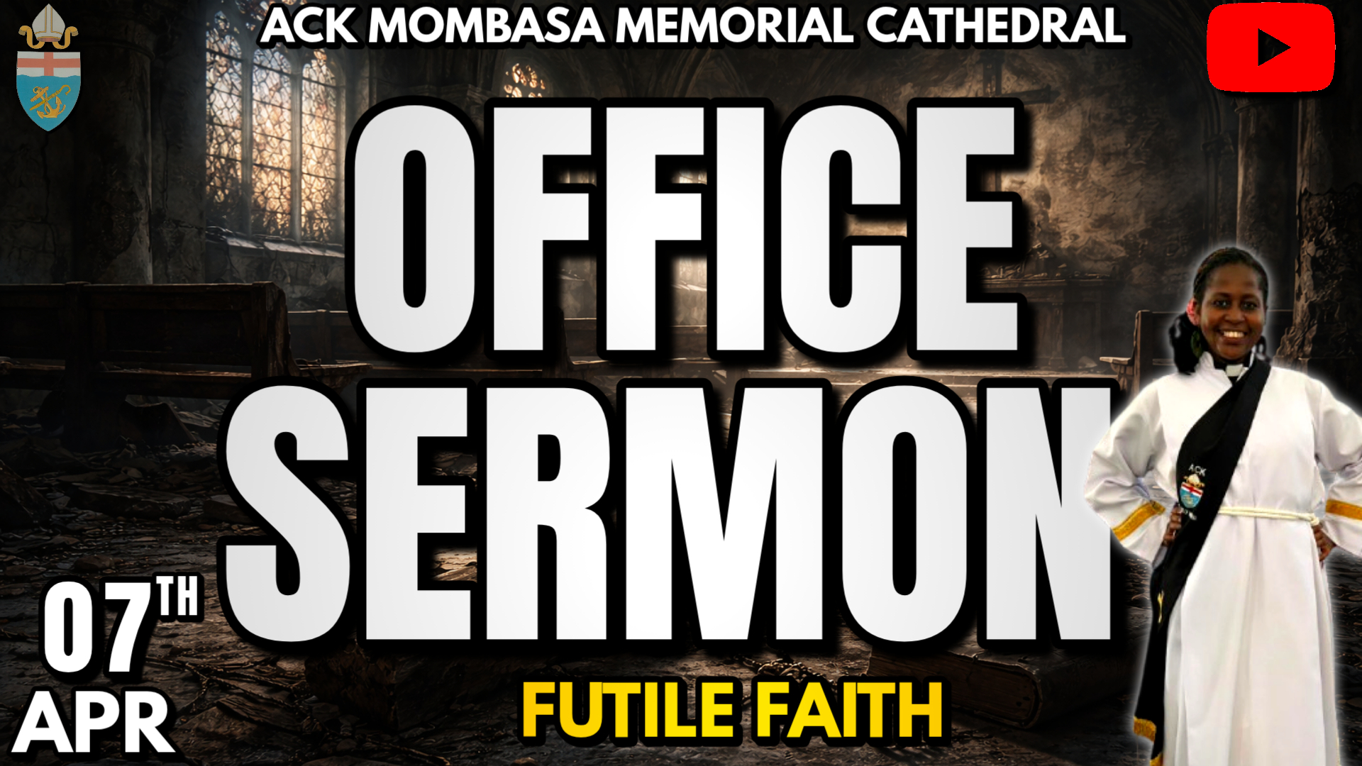 OFFICE SERMON: FUTILE FAITH
